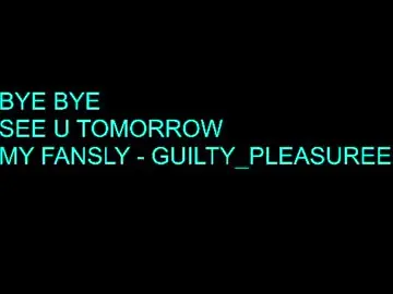 Chaturbate Sex Chat of guilty_pleasureee