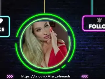 Chaturbate Best live sex cam show of miss_elena