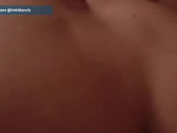 Chaturbate Free Live Porn of imkittencb