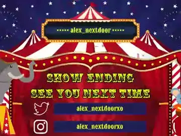 Chaturbate Free Live Porn of alex_nextdoor