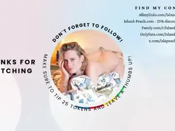 Chaturbate Free Live Porn of island_peach